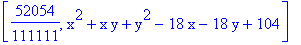 [52054/111111, x^2+x*y+y^2-18*x-18*y+104]